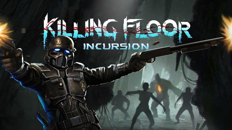 سی دی کی بازی Killing Floor Incursion استیم واقعیت مجازی (VR)